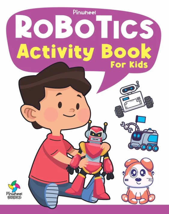 Robotics Activity Book For Kids